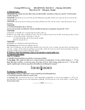 Đề kiểm tra học kỳ I (năm học 2014-2015) môn vật lý 10  Thời gian  45 phút